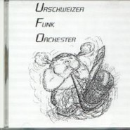 Urschweizer Funk Orchester